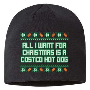 All I Want For Christmas Is A Costco Hot Dog Christmas Sweater Sustainable Beanie