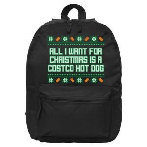 All I Want For Christmas Is A Costco Hot Dog Christmas Sweater 16 in Basic Backpack