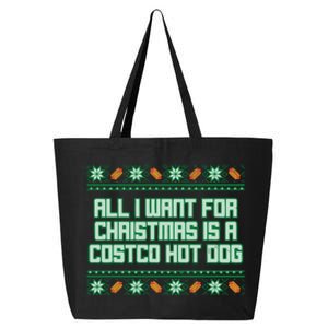 All I Want For Christmas Is A Costco Hot Dog Christmas Sweater 25L Jumbo Tote