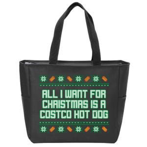 All I Want For Christmas Is A Costco Hot Dog Christmas Sweater Zip Tote Bag