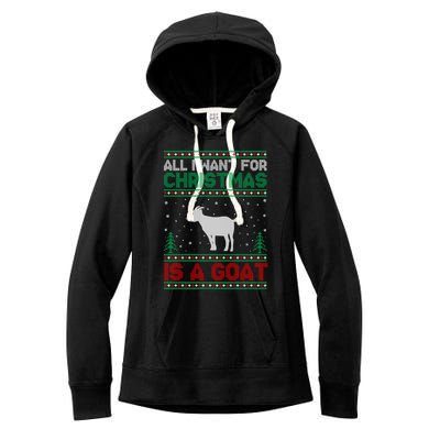 All I Want For Xmas Is A Goat Ugly Christmas Sweater Cool Gift Women's Fleece Hoodie