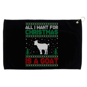 All I Want For Xmas Is A Goat Ugly Christmas Sweater Cool Gift Grommeted Golf Towel