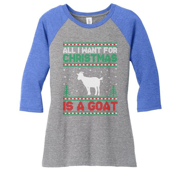 All I Want For Xmas Is A Goat Ugly Christmas Sweater Cool Gift Women's Tri-Blend 3/4-Sleeve Raglan Shirt