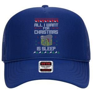 All I Want For Christmas Is Sleep Funny Xmas Pajama Costume Funny Gift High Crown Mesh Back Trucker Hat