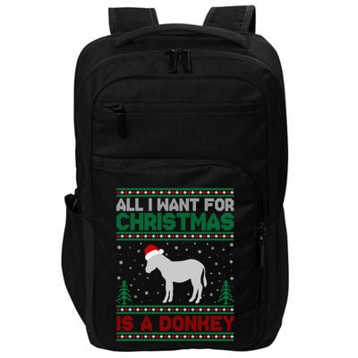 All I Want For Xmas Is A Donkey Ugly Christmas Sweater Gift Impact Tech Backpack