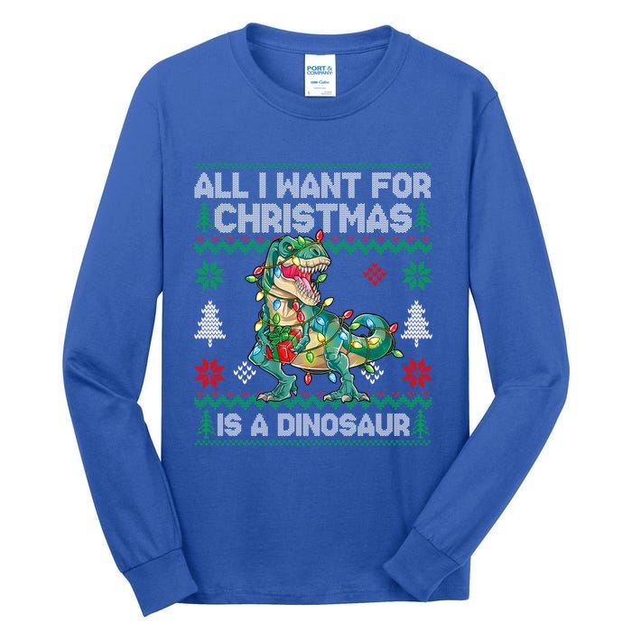 All I Want For Christmas Is A Dinosaur Lights Tree Ugly Xmas Cool Gift Tall Long Sleeve T-Shirt