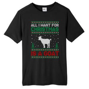 All I Want For Xmas Is A Goat Ugly Christmas Sweater Gift Tall Fusion ChromaSoft Performance T-Shirt