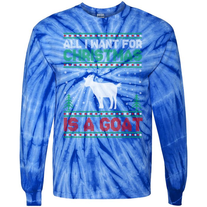 All I Want For Xmas Is A Goat Ugly Christmas Sweater Gift Tie-Dye Long Sleeve Shirt