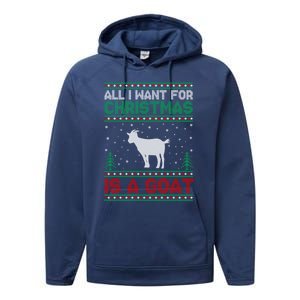 All I Want For Xmas Is A Goat Ugly Christmas Sweater Gift Performance Fleece Hoodie