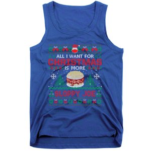 All I Want Is Sloppy Joe Christmas Party Funny Tank Top