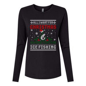 All I Want For Christmas More Ice Fishing Ugly Sweater Gift Womens Cotton Relaxed Long Sleeve T-Shirt