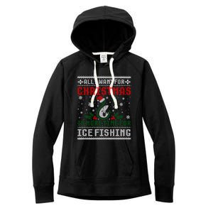 All I Want For Christmas More Ice Fishing Ugly Sweater Gift Women's Fleece Hoodie