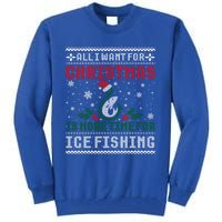 All I Want For Christmas More Ice Fishing Ugly Sweater Gift Tall Sweatshirt