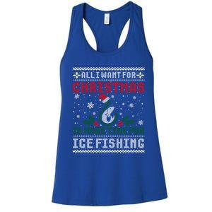 All I Want For Christmas More Ice Fishing Ugly Sweater Gift Women's Racerback Tank