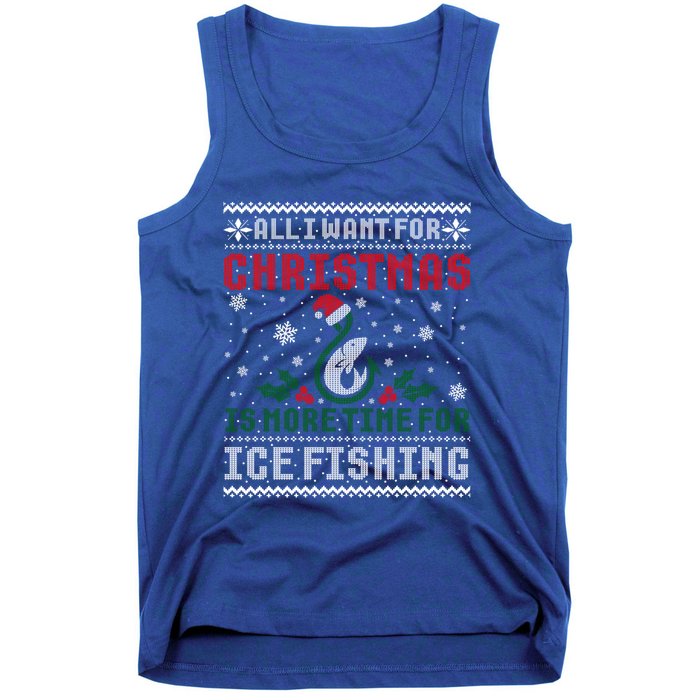 All I Want For Christmas More Ice Fishing Ugly Sweater Gift Tank Top