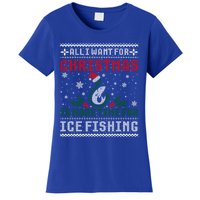 All I Want For Christmas More Ice Fishing Ugly Sweater Gift Women's T-Shirt