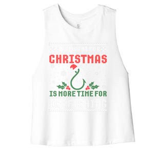 All I Want For Christmas More Ice Fishing Ugly Sweater Gift Women's Racerback Cropped Tank