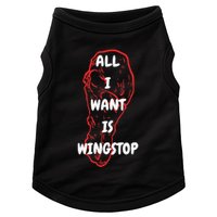 All I Want Is Wingstop Funny Apparel Doggie Tank