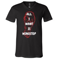 All I Want Is Wingstop Funny Apparel V-Neck T-Shirt