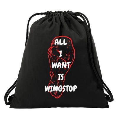 All I Want Is Wingstop Funny Apparel Drawstring Bag