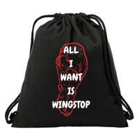 All I Want Is Wingstop Funny Apparel Drawstring Bag