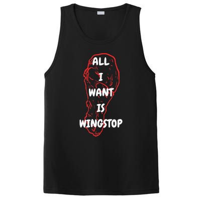 All I Want Is Wingstop Funny Apparel PosiCharge Competitor Tank