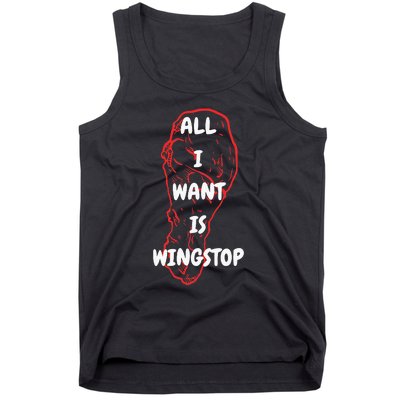 All I Want Is Wingstop Funny Apparel Tank Top