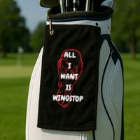 All I Want Is Wingstop Funny Apparel Golf Towel