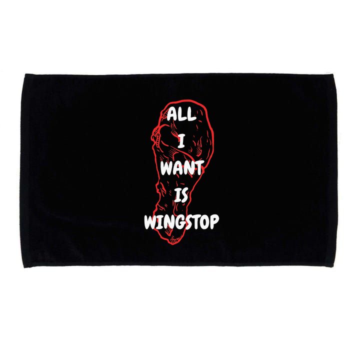 All I Want Is Wingstop Funny Apparel Microfiber Hand Towel