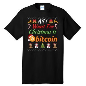 All I Want For Christmas Is Bitcoin, Funny Retirement Plan, Bitcoin Crypto Tall T-Shirt