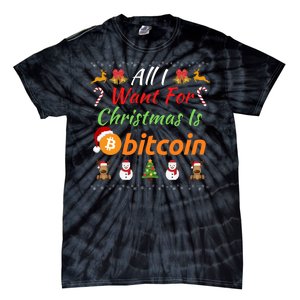 All I Want For Christmas Is Bitcoin, Funny Retirement Plan, Bitcoin Crypto Tie-Dye T-Shirt