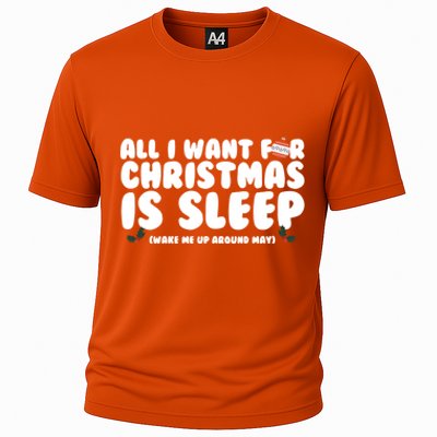 All I Want For Christmas Is Sleep Funny Xmas Cute Gift Cooling Performance Crew T-Shirt