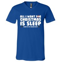 All I Want For Christmas Is Sleep Funny Xmas Cute Gift V-Neck T-Shirt