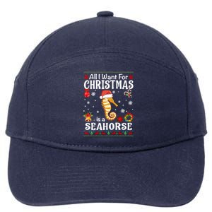 All I Want For Christmas Is A Seahorse Ugly Sweater Xmas Gift 7-Panel Snapback Hat