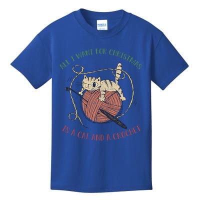 All I Want For Christmas Is A Cat And A Crochet Gift Kids T-Shirt