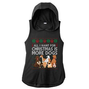 All I Want For Christmas Is More Dogs Ugly Xmas Gift Ladies PosiCharge Tri-Blend Wicking Draft Hoodie Tank