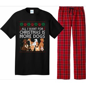 All I Want For Christmas Is More Dogs Ugly Xmas Gift Pajama Set