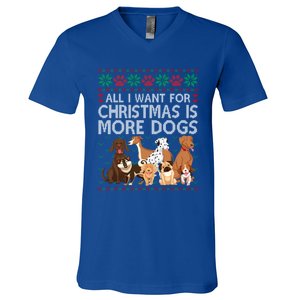 All I Want For Christmas Is More Dogs Ugly Xmas Gift V-Neck T-Shirt