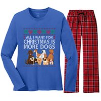 All I Want For Christmas Is More Dogs Ugly Xmas Gift Women's Long Sleeve Flannel Pajama Set 