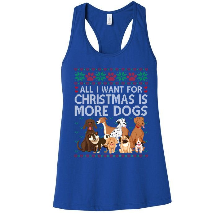 All I Want For Christmas Is More Dogs Ugly Xmas Gift Women's Racerback Tank