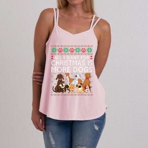 All I Want For Christmas Is More Dogs Ugly Xmas Gift Women's Strappy Tank