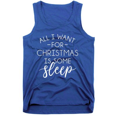 All I Want For Christmas Is Sleep Gift Tank Top