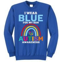 Autism I Wear For My Son Autism Awareness Month Autism Mom Funny Gift Tall Sweatshirt