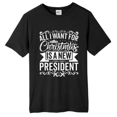 All I Want For Christmas Is A New President Xmas Sweater  Tall Fusion ChromaSoft Performance T-Shirt