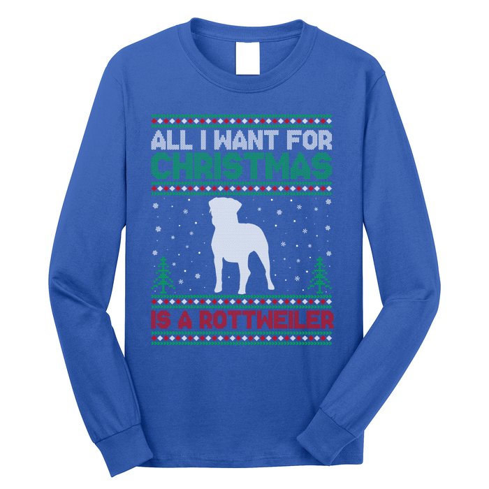 All I Want For Xmas Is A Rottweiler Dog Ugly Xmas Sweater Cute Gift Long Sleeve Shirt