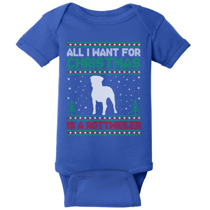 All I Want For Xmas Is A Rottweiler Dog Ugly Xmas Sweater Cute Gift Baby Bodysuit