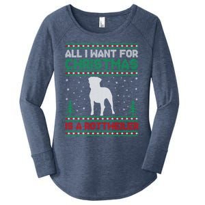 All I Want For Xmas Is A Rottweiler Dog Ugly Xmas Sweater Cute Gift Women's Perfect Tri Tunic Long Sleeve Shirt