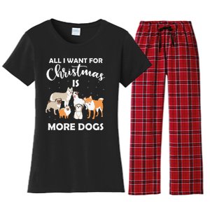 All I Want For Christmas Is More Dogs Funny Xmas Women's Flannel Pajama Set