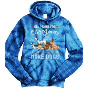 All I Want For Christmas Is More Dogs Ugly Xmas Gift Tie Dye Hoodie