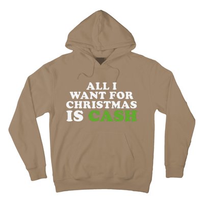 All I Want For Christmas Is Cash Hoodie